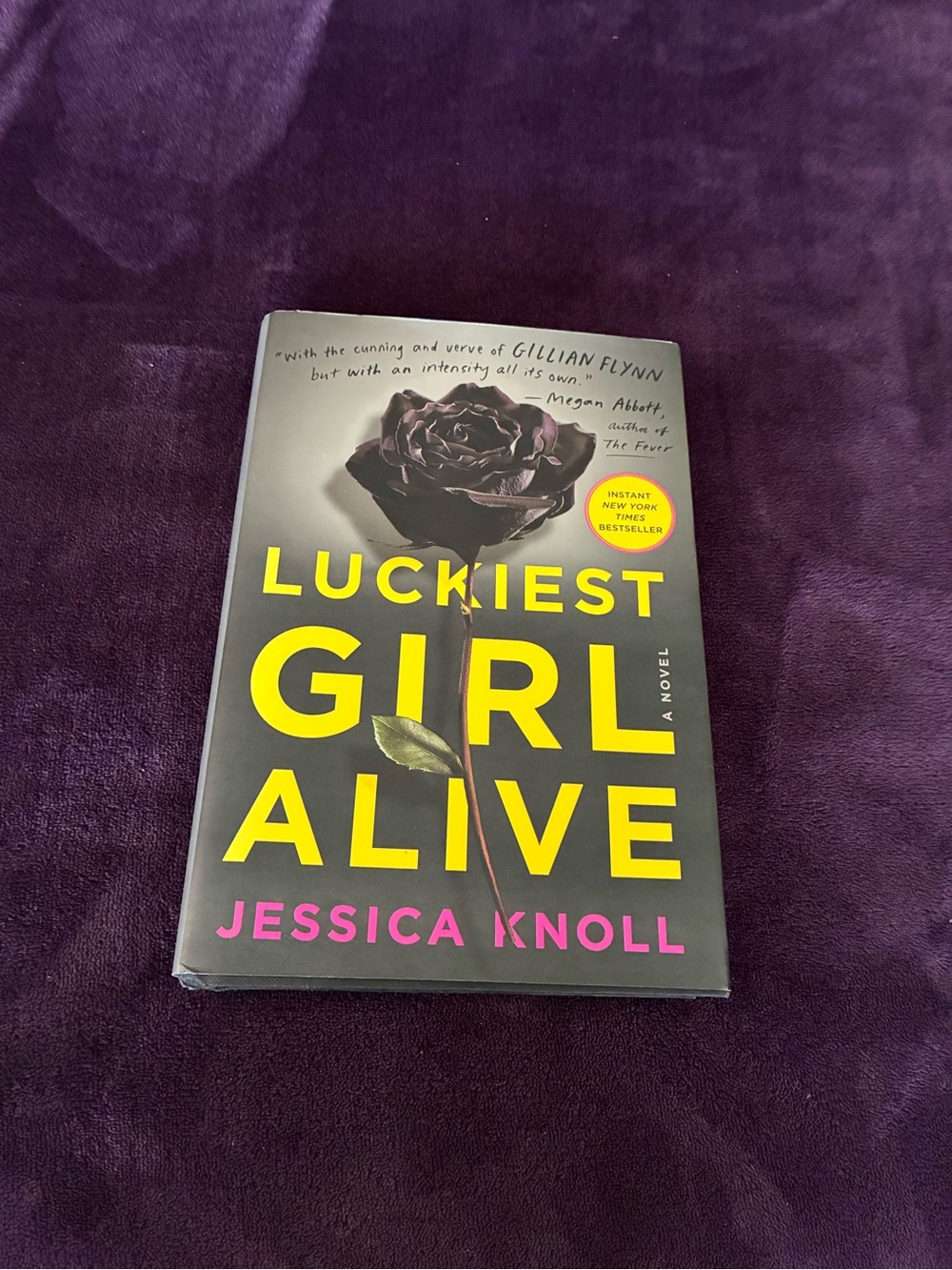 Luckiest Girl Alive by Jessica Knoll — Hardcover